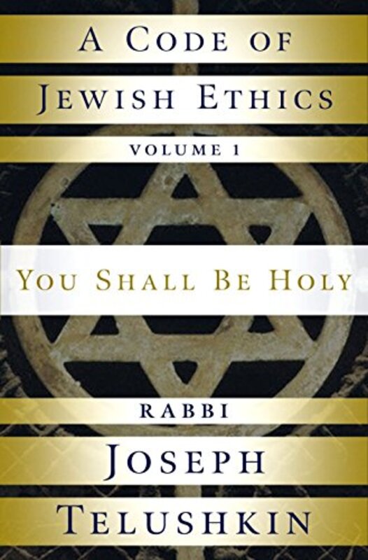 Book cover for "A Code of Jewish Ethics" by Joseph Telushkin