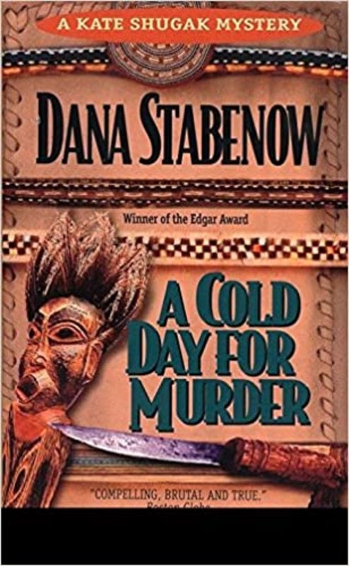 Book cover for "A Cold Day For Murder" by Dana Stabenow