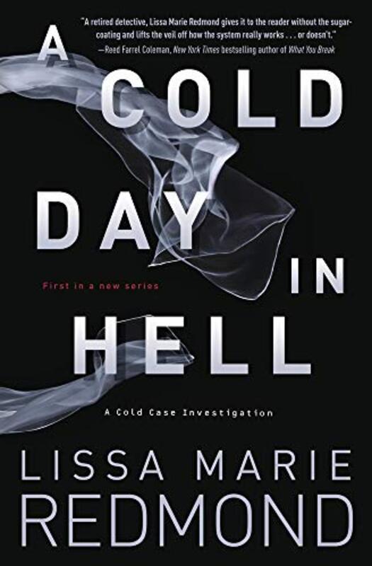 Book cover for "A Cold Day in Hell" by Lissa Marie Redmond