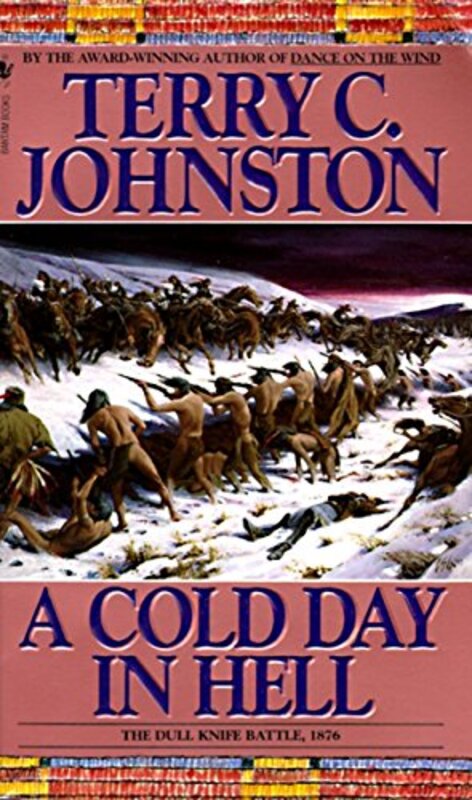 Book cover for "A Cold Day in Hell" by Terry C Johnston