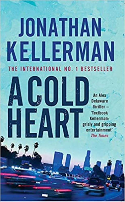 Book cover for "A Cold Heart" by Jonathan Kellerman