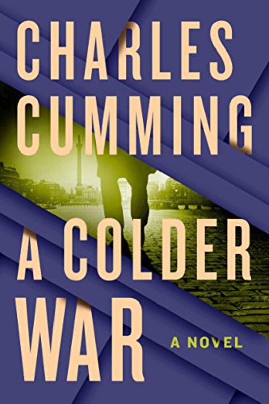 Book cover for "A Colder War" by Charles Cumming