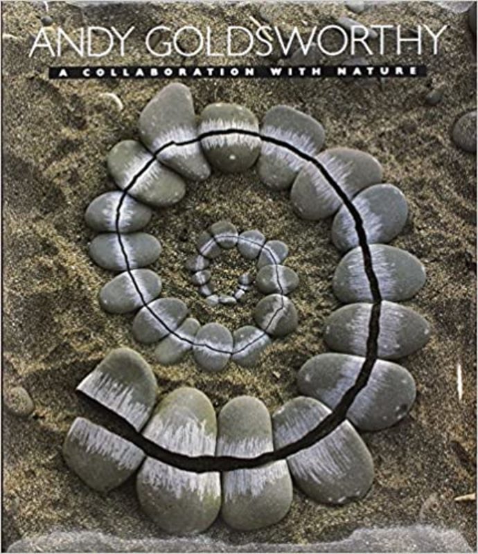 Book cover for "A Collaboration with Nature" by Andy Goldsworthy