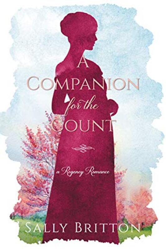 Book cover for "A Companion for the Count" by Sally Britton
