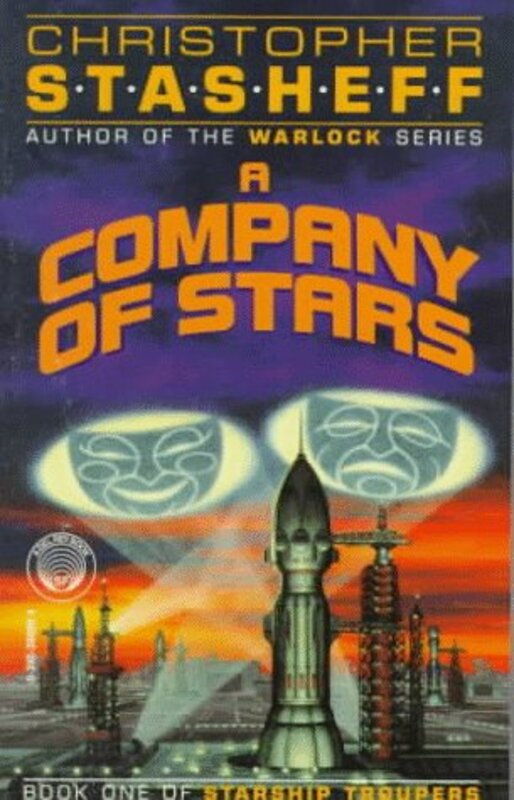 Book cover for "A Company of Stars" by Christopher Stasheff