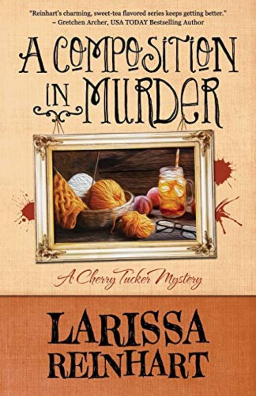 Book cover for "A Composition in Murder" by Larissa Reinhart