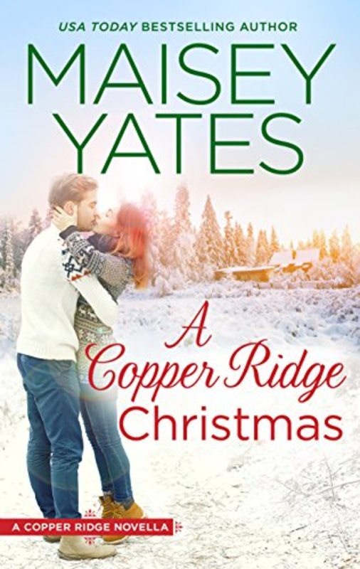 Book cover for "A Copper Ridge Christmas" by Maisey Yates