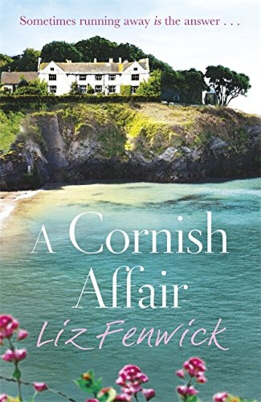 Book cover for "A Cornish Affair" by Liz Fenwick
