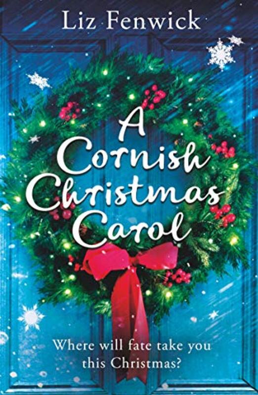 Book cover for "A Cornish Christmas Carolla" by Liz Fenwick