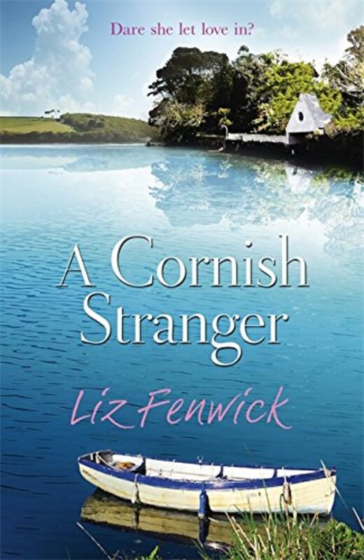 Book cover for "A Cornish Stranger" by Liz Fenwick
