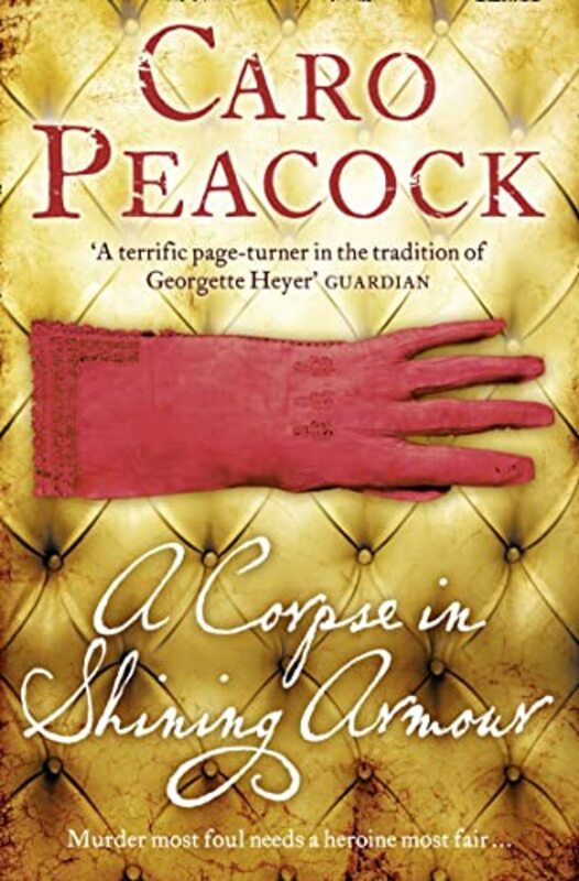 Book cover for "A Corpse in Shining Armour" by Caro Peacock