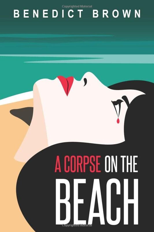 Book cover for "A Corpse on the Beach" by Benedict Brown