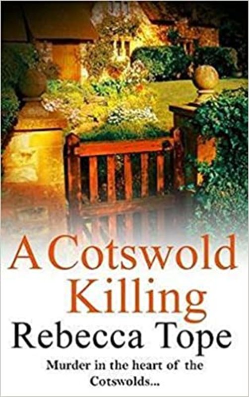 Book cover for "A Cotswold Killing" by Rebecca Tope