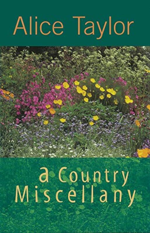 Book cover for "A Country Miscellany" by Alice Taylor