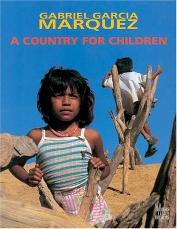 Book cover for "A Country for Children" by Gabriel Garcia Marquez