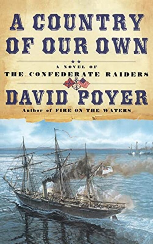 Book cover for "A Country of Our Own" by David Poyer
