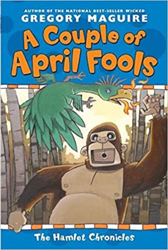 Book cover for "A Couple of April Fools" by Gregory Maguire