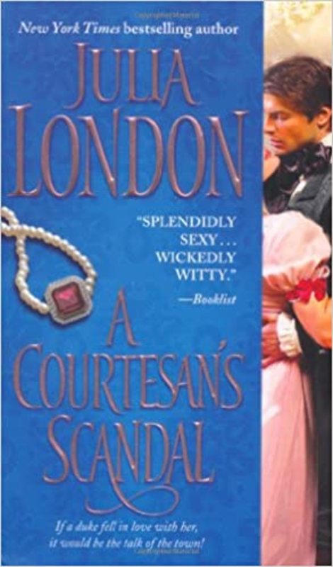 Book cover for "A Courtesan's Scandal" by Julia London