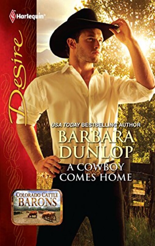 Book cover for "A Cowboy Comes Home" by Barbara Dunlop