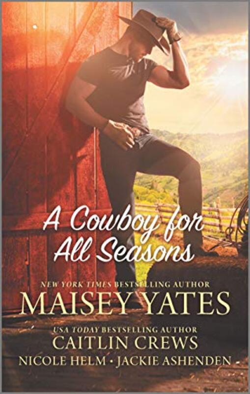 Book cover for "A Cowboy for All Seasons" by Maisey Yates