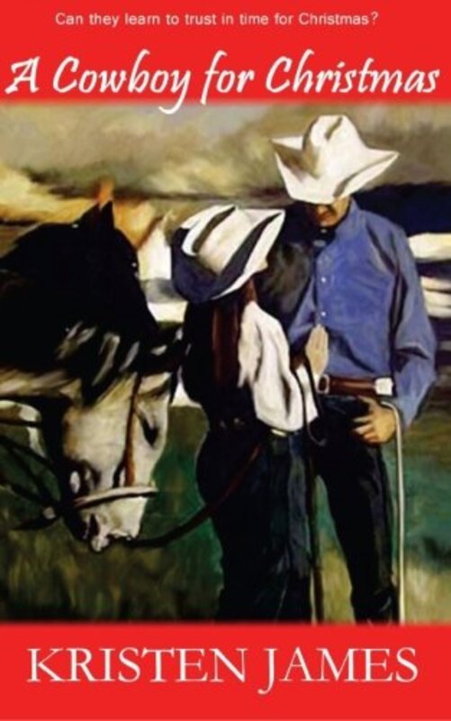 Book cover for "A Cowboy for Christmas" by Kristen James