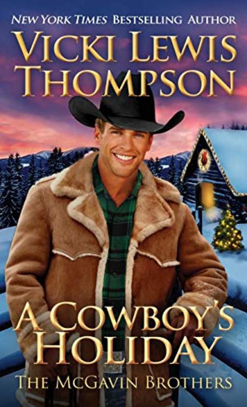 Book cover for "A Cowboy's Holiday" by Vicki Lewis Thompson