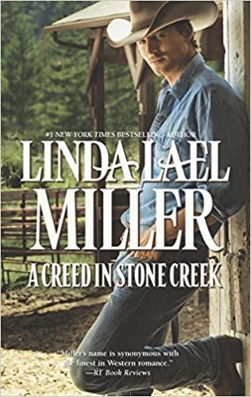 Book cover for "A Creed In Stone Creek" by Linda Lael Miller