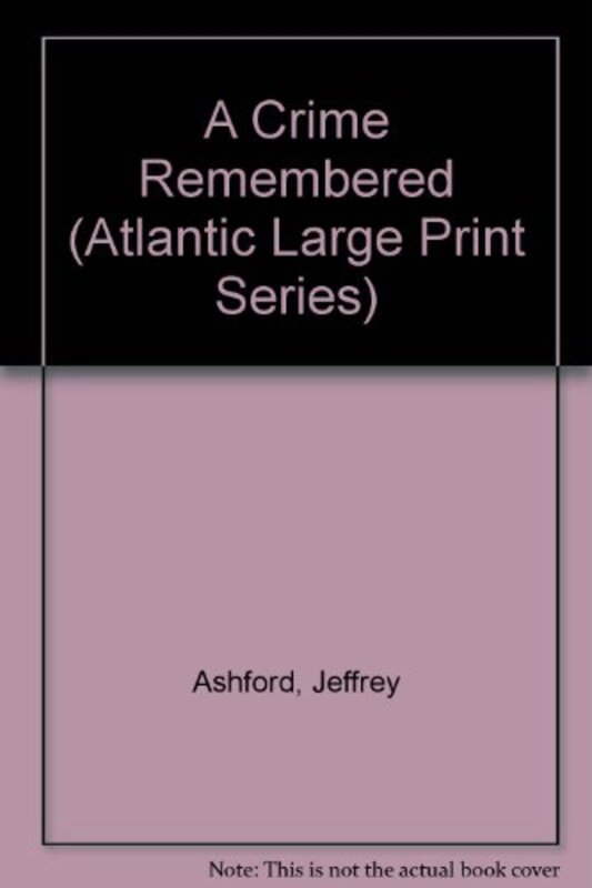 Book cover for "A Crime Remembered" by Roderic Jeffries