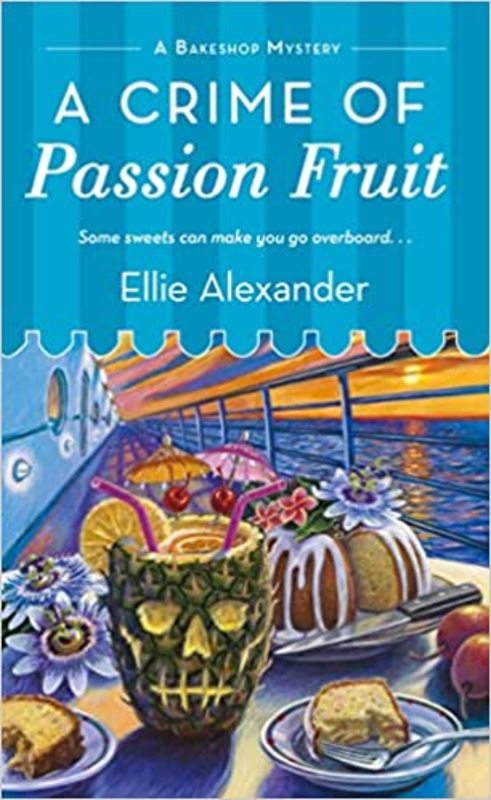 Book cover for "A Crime of Passion Fruit" by Kate Dyer Seeley
