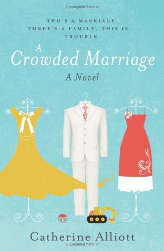 Book cover for "A Crowded Marriage" by Catherine Alliott
