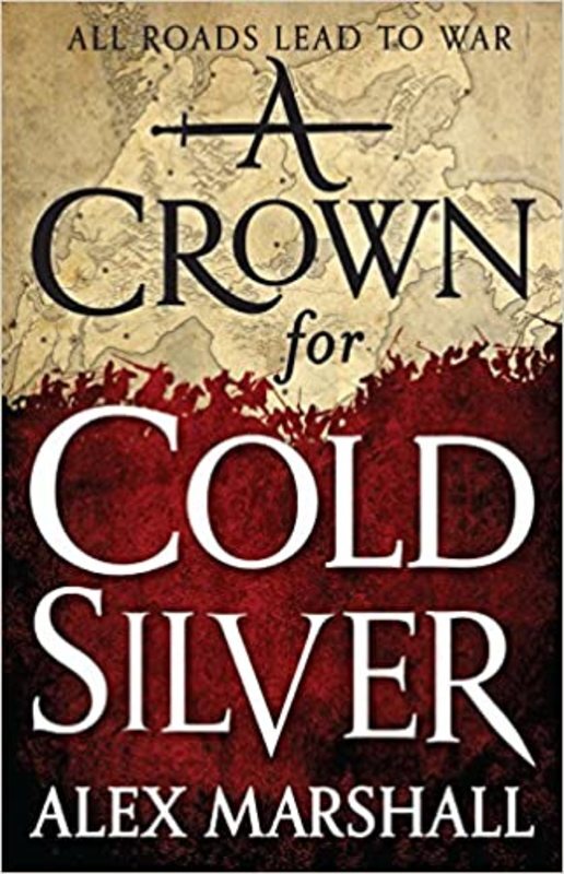 Book cover for "A Crown for Cold Silver" by Alex Marshall