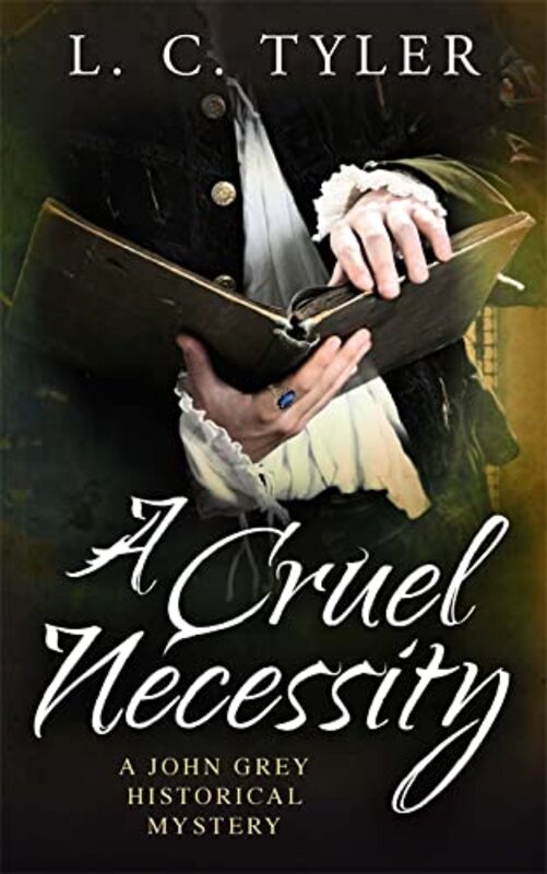 Book cover for "A Cruel Necessity" by L C Tyler