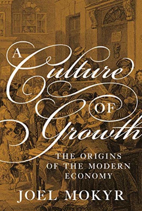 Book cover for "A Culture of Growth" by Joel Mokyr