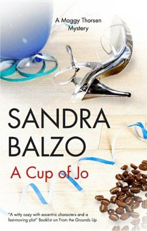 Book cover for "A Cup of Jo" by Sandra Balzo