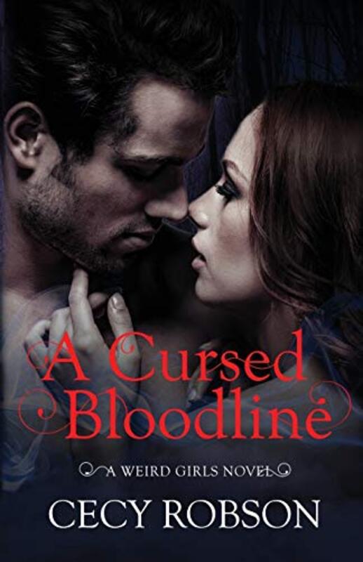 Book cover for "A Cursed Bloodline" by Cecy Robson