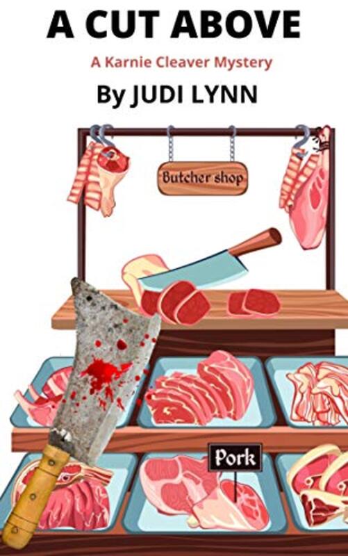 Book cover for "A Cut Above" by Judi Lynn