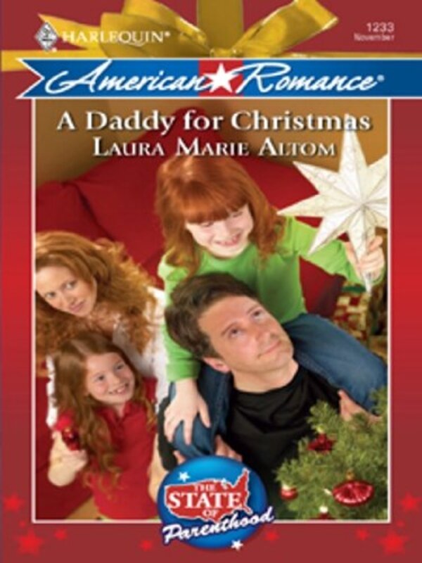 Book cover for "A Daddy For Christmas" by Laura Marie Altom