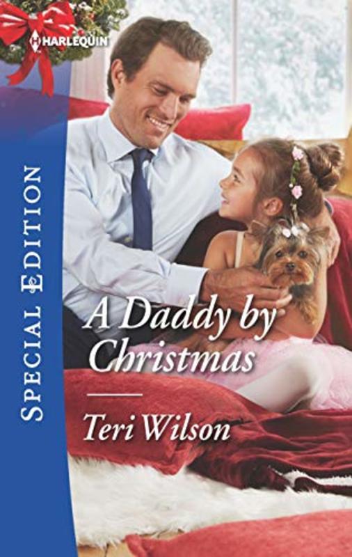 Book cover for "A Daddy by Christmas" by Teri Wilson