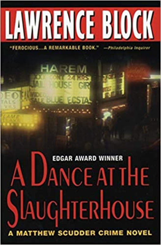 Book cover for "A Dance at the Slaughterhouse" by Lawrence Block