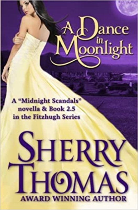 Book cover for "A Dance in Moonlight" by Sherry Thomas