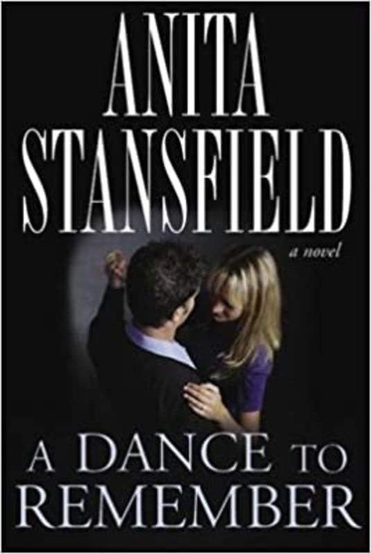 Book cover for "A Dance to Remember" by Anita Stansfield
