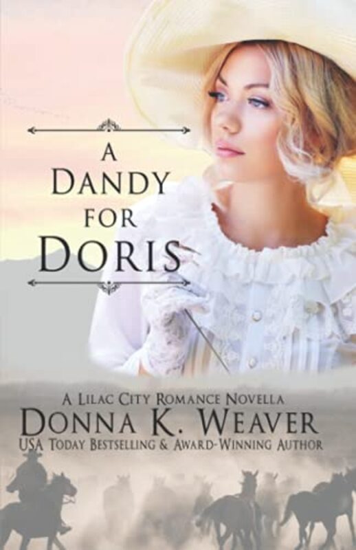 Book cover for "A Dandy for Doris" by Donna K Weaver