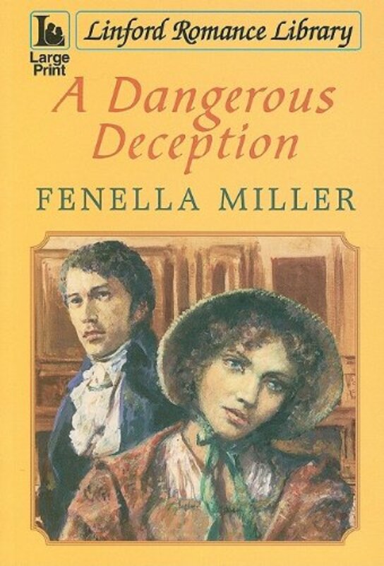 Book cover for "A Dangerous Deception" by Fenella J Miller