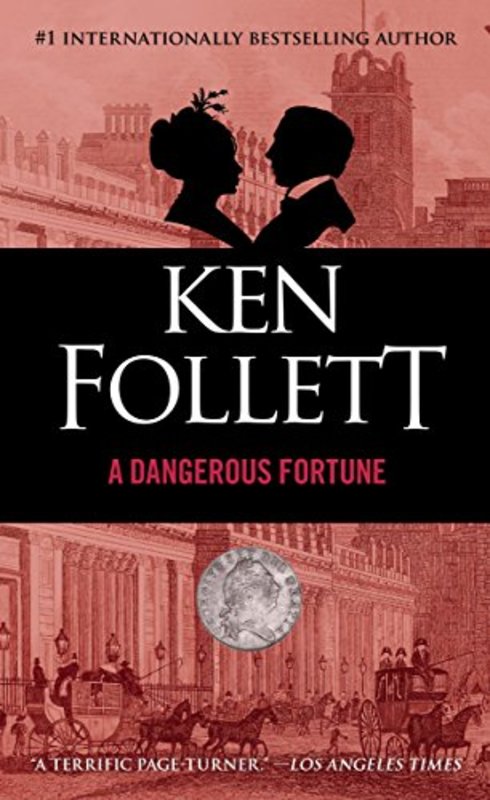 Book cover for "A Dangerous Fortune" by Ken Follett