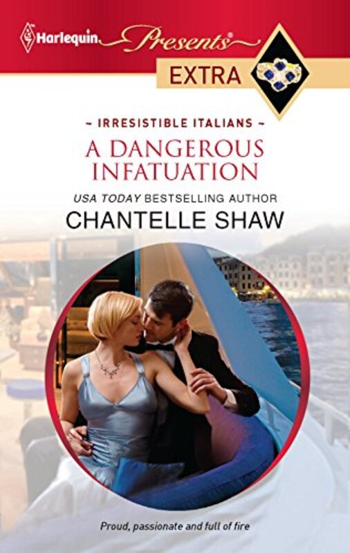 Book cover for "A Dangerous Infatuation" by Chantelle Shaw