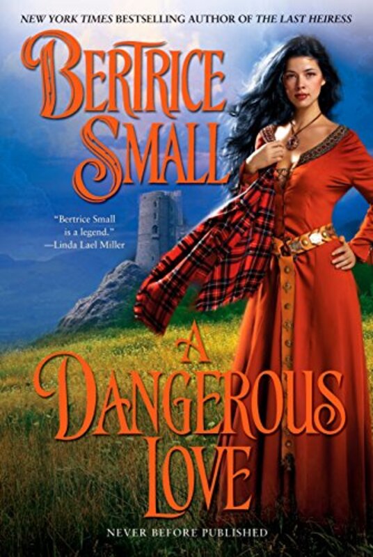 Book cover for "A Dangerous Love" by Bertrice Small