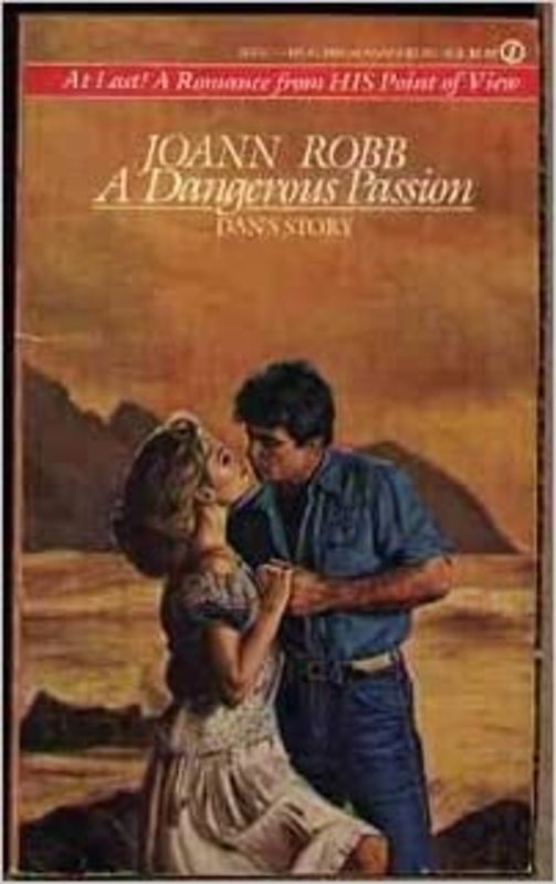 Book cover for "A Dangerous Passion" by JoAnn Ross