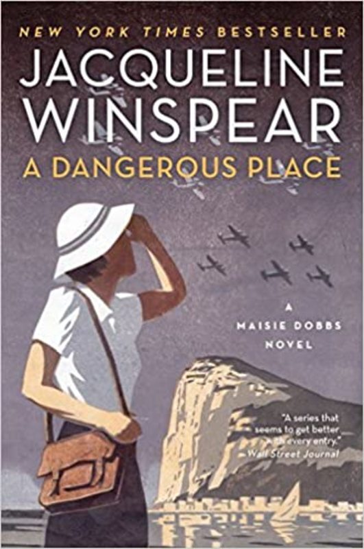 Book cover for "A Dangerous Place" by Jacqueline Winspear