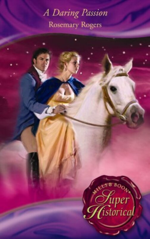 Book cover for "A Daring Passion" by Rosemary Rogers
