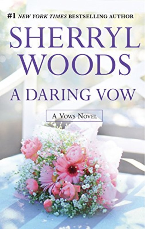 Book cover for "A Daring Vow" by Sherryl Woods